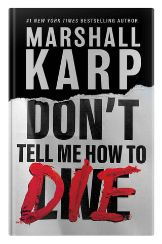 Dont Tell Me How to Die